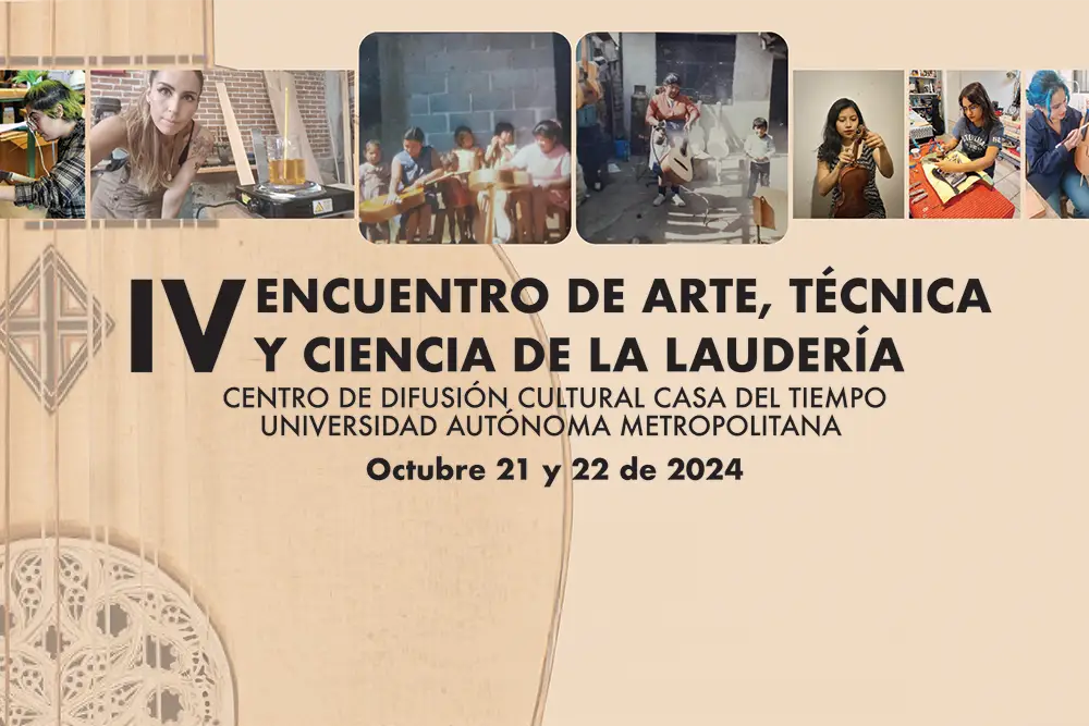 IV Encuentro de Arte, Técnica y Ciencia de la Laudería