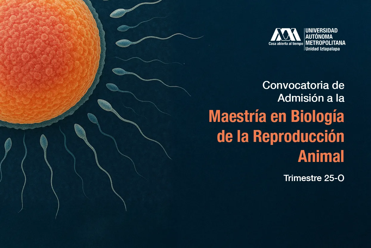 Convocatoria de Admisión a la Maestría en Biología de la Reproducción Animal