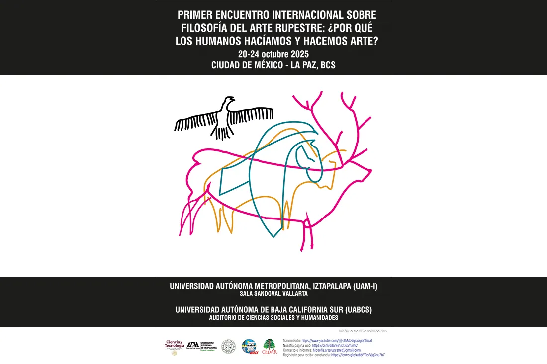 PRIMER ENCUENTRO INTERNACIONAL SOBRE FILOSOFÍA DEL ARTE RUPESTRE: ¿POR QUÉ LOS HUMANOS HACÍAMOS Y HACEMOS ARTE?